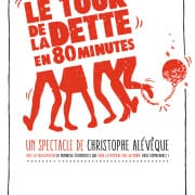 Les cogitations : Christophe Alévêque - Le tour de la dette en 80 minutes !