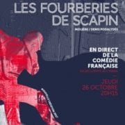 Les retransmissions de la Comédie Française - Les Fourberies de Scapin