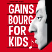 GAINSBOURG FOR KIDS !