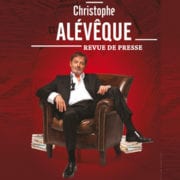 CHRISTOPHE ALEVÊQUE / REPORTÉ au samedi 22 mai 2021 à 21h