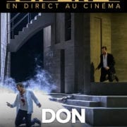 LES RETRANSMISSIONS DU METROPOLITAN OPERA - DON GIOVANNI