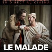 LES RETRANSMISSIONS DE LA COMÉDIE FRANÇAISE - LE MALADE IMAGINAIRE