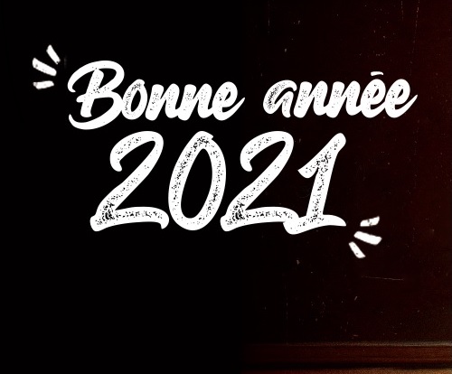 Bonne année 2021 !