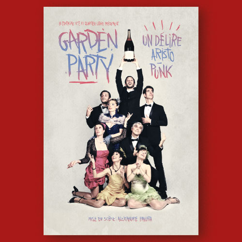 GARDEN PARTY - LA COMPAGNIE N°8