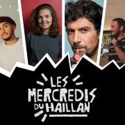 STAND UP ! – MERCREDI DU HAILLAN